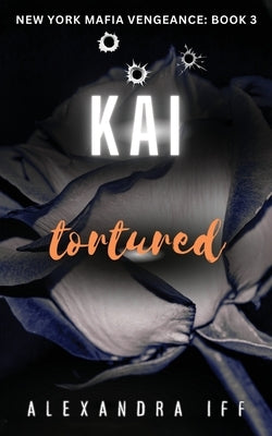 KAI Tortured by Iff, Alexandra