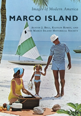 Marco Island by Bell, Austin J.