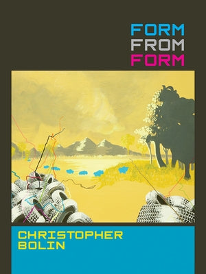Form from Form by Bolin, Christopher