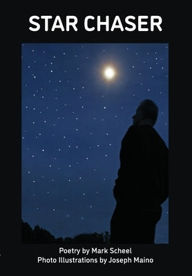 Star Chaser by Scheel, Mark