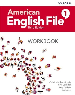 American English File 3e Workbook 1 by Oxford University Press