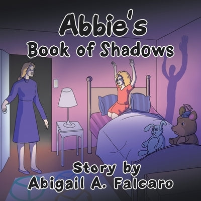 Abbie's Book of Shadows by Falcaro, Abigail a.