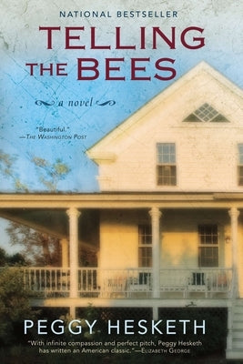Telling the Bees by Hesketh, Peggy