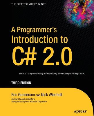 A Programmer's Introduction to C# 2.0 by Gunnerson, Eric
