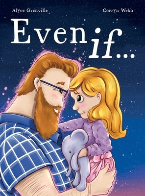 Even If ... by Grenville, Alyce