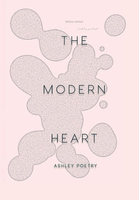 The Modern Heart by Poetry, Ashley