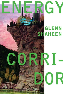 Energy Corridor by Shaheen, Glenn