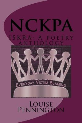 Iskra: A poetry anthology by Pennington, Louise