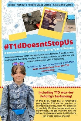#T1dDoesntStopUs by Clarke, Lisa-Marie