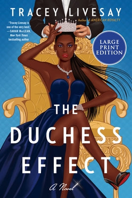 Duchess Effect by Livesay, Tracey