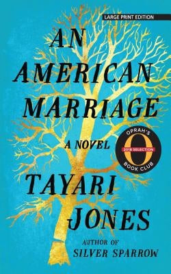 An American Marriage by Jones, Tayari