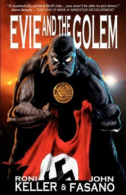 Evie and the Golem by Fasano, John