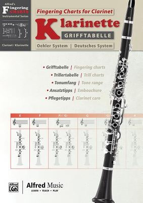 Grifftabelle Für Klarinette Deutsches System [Fingering Charts for Clarinet -- Oehler System]: German / English Language Edition, Other by Pold, Tom