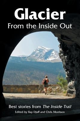 Glacier From the Inside Out by Hagen, John