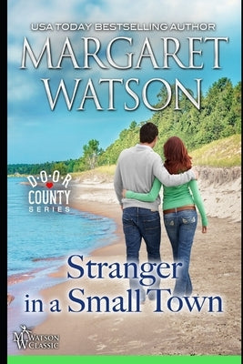 Stranger in a Small Town by Watson, Margaret