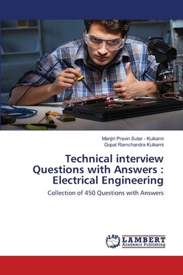 Technical interview Questions with Answers: Electrical Engineering by Sutar -. Kulkarni, Manjiri Pravin