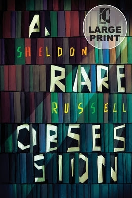 A Rare Obsession by Russell, Sheldon