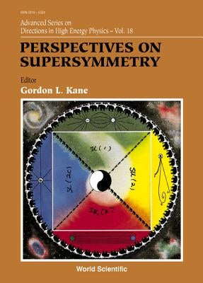 Perspectives on Supersymmetry by Kane, Gordon