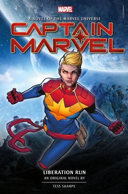 Captain Marvel: Liberation Run Prose Novel by Sharpe, Tess
