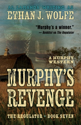Murphy's Revenge by Wolfe, Ethan J.