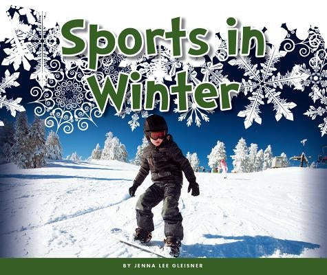 Sports in Winter by Gleisner, Jenna Lee