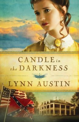 Candle in the Darkness by Austin, Lynn