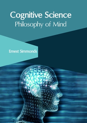 Cognitive Science: Philosophy of Mind by Simmonds, Ernest