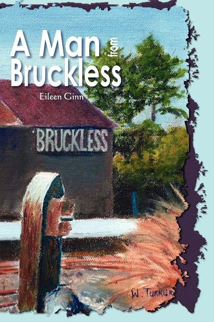 A Man from Bruckless by Ginn, Eileen O.