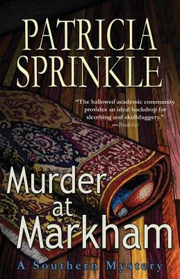 Murder at Markham by Sprinkle, Patricia