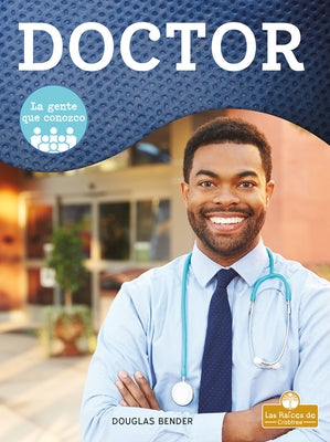 Doctor by Bender, Douglas