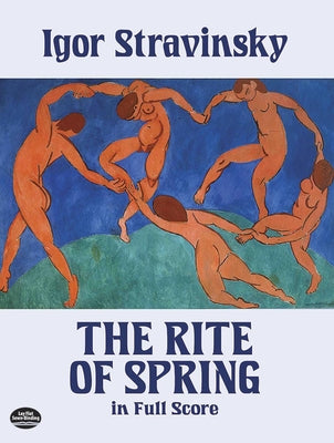 The Rite of Spring in Full Score by Stravinsky, Igor
