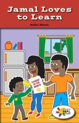Jamal Loves to Learn by Shava, Ryder