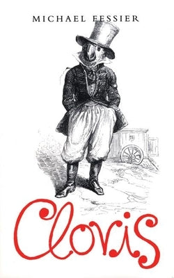 Clovis by Fessier, Michael