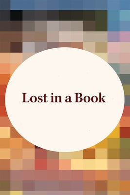 Lost in a Book by Melby, Becky