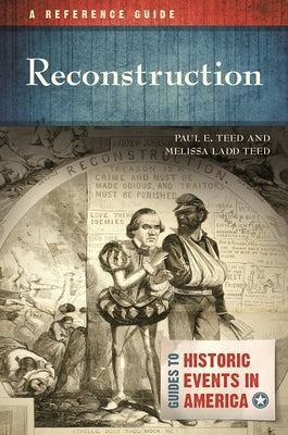 Reconstruction: A Reference Guide by Teed, Paul