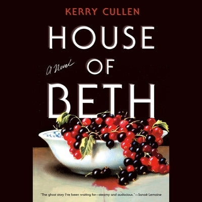 House of Beth by Cullen, Kerry