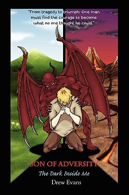 Son of Adversity: The Dark Inside Me by Evans, Drew