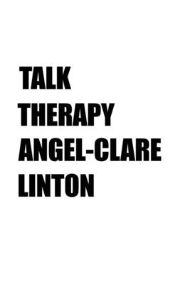 Talk Therapy by Linton, Angel-Clare