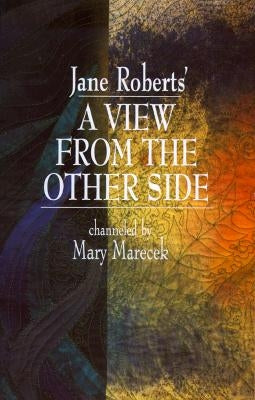 A View from the Other Side by Roberts, Jane