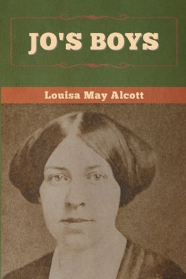 Jo's Boys by Alcott, Louisa May
