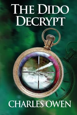 The Dido Decrypt by Owen, Charles