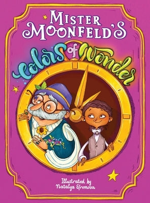 Mister Moonfeld's Colors of Wonder by Moonfeld, Mister