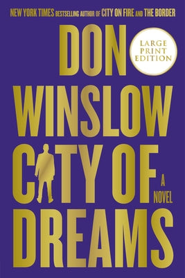 City of Dreams by Winslow, Don