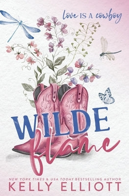 Wilde Flame by Elliott, Kelly