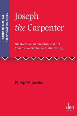 Joseph the Carpenter by Jacobs, Philip Walker