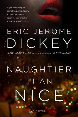 Naughtier Than Nice by Dickey, Eric Jerome