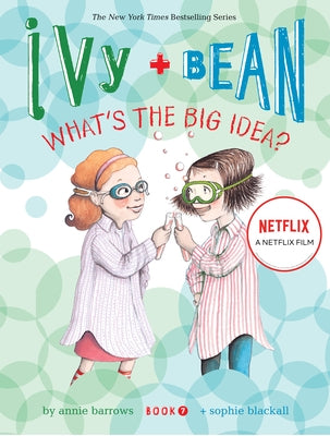 Ivy + Bean What's the Big Idea by Blackall, Sophie