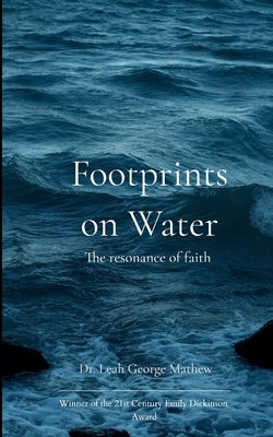 Footprints on water by Mathew, Leah George