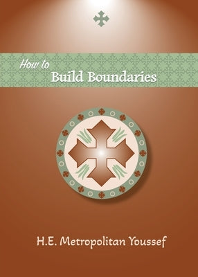How to Build Boundaries by Youssef, Metropolitan