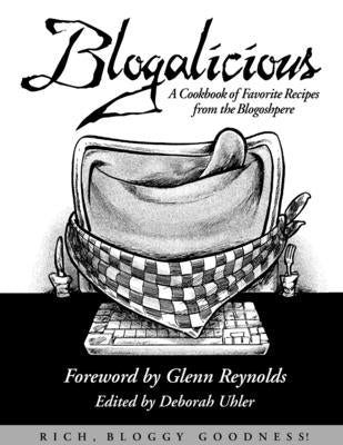 Blogalicious by Uhler, Deborah